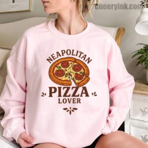 Neapolitan Pizza Lover Sweatshirt