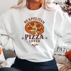 Sweatshirt Neapolitan Pizza Lover 13