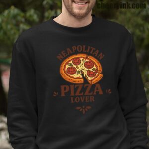 Sweatshirt Neapolitan Pizza Lover 16