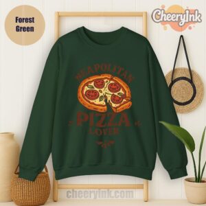 Sweatshirt Neapolitan Pizza Lover Forest