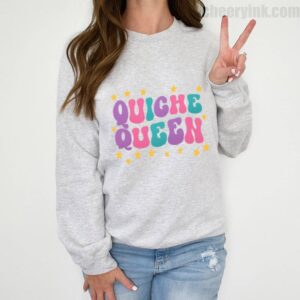 Sweatshirt Quiche Queen 2