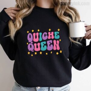 Sweatshirt Quiche Queen 9