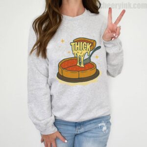 Sweatshirt Thick Deep Dish Pizza 2