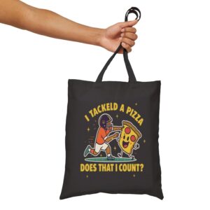 Tote I Tackled A Pizza 15 Black
