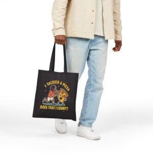 Tote I Tackled A Pizza 18 Black