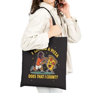 Tote I Tackled A Pizza 19 Black