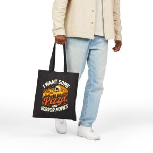 Tote I Want Some Pizza And Horror Movies 18 Black