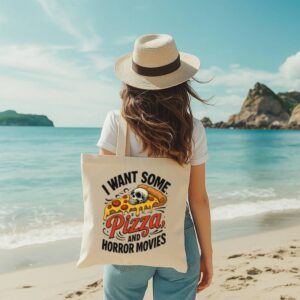 Tote I Want Some Pizza And Horror Movies 7 Natural