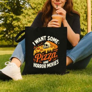 Tote I Want Some Pizza And Horror Movies 8 Black