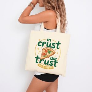 Tote In Crust We Trust 4 Natural