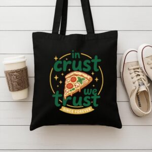 Tote In Crust We Trust 9 Black