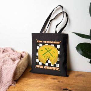 Tote In Quiche We Trust 17 Black