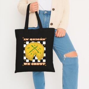 Tote In Quiche We Trust 7 Black