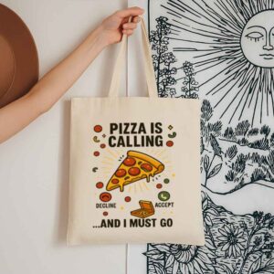Tote Pizza Is Calling 13 Natural