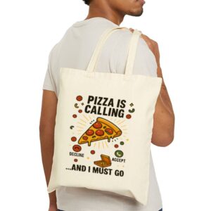 Tote Pizza Is Calling 23 Natural