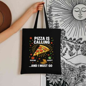 Tote Pizza Is Calling 6 Black