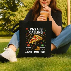 Tote Pizza Is Calling 8 Black