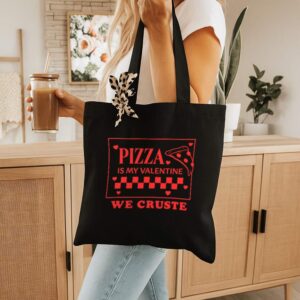 Tote Pizza Is My Valentine 10 Black