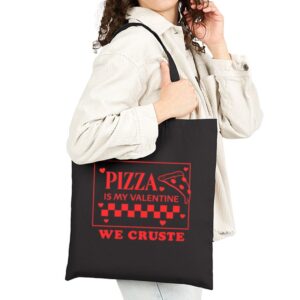 Tote Pizza Is My Valentine 19 Black