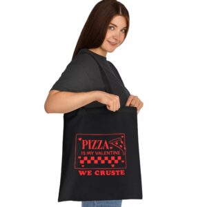 Tote Pizza Is My Valentine 2 Black