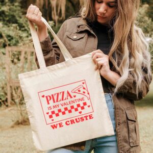 Tote Pizza Is My Valentine 3 Natural