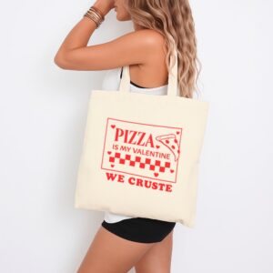 Tote Pizza Is My Valentine 4 Natural