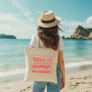Tote Pizza Is My Valentine 7 Natural