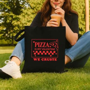 Tote Pizza Is My Valentine 8 Black