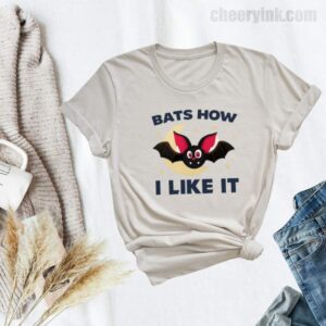 Tshirt Bats How I Like It 34 T Shirt