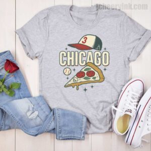 Tshirt Chicago Pizza Baseball 16 T Shirt