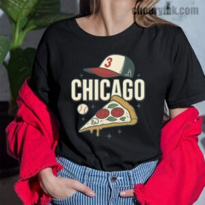 Tshirt Chicago Pizza Baseball 43 T Shirt