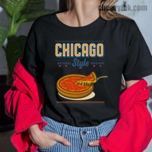 Chicago Style Pizza T-Shirt