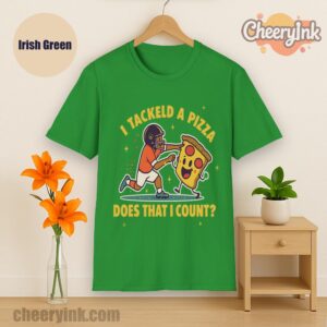 Tshirt I Tackled A Pizza Irish