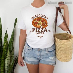 Tshirt Neapolitan Pizza Lover 2 T