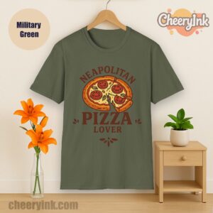 Tshirt Neapolitan Pizza Lover Military