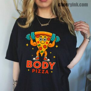 Tshirt Pizza Body 45 T Shirt
