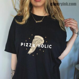 Tshirt Pizza Holic 45 T