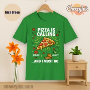 Tshirt Pizza Is Calling Irish