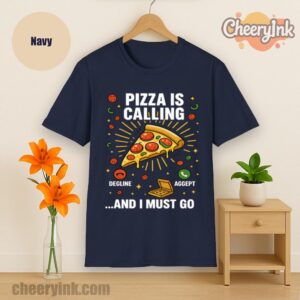 Tshirt Pizza Is Calling