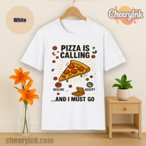 Tshirt Pizza Is Calling