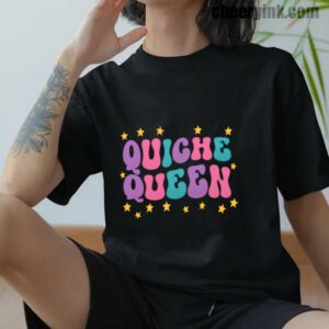 Tshirt Quiche Queen 12 T
