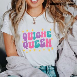 Tshirt Quiche Queen 42 T