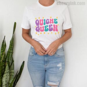 Tshirt Quiche Queen 9 T