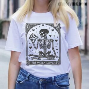 Tshirt Skeleton Pizza Lover 13 T