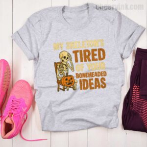 Tshirt Skeleton S Tired 19 T