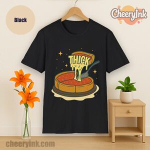 Tshirt Thick Deep Dish Pizza