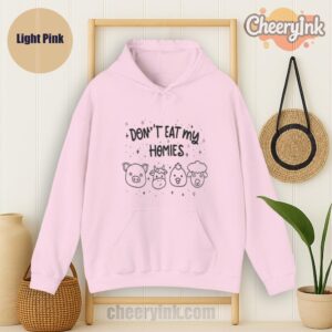 Hoodie Don T Eat My Homies Light