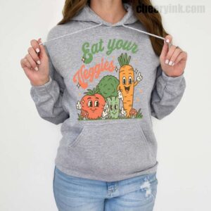 Hoodie Eat Your Veggies 19