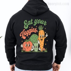 Hoodie Eat Your Veggies 27