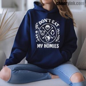 Hoodie I Don T Eat My Homies 16